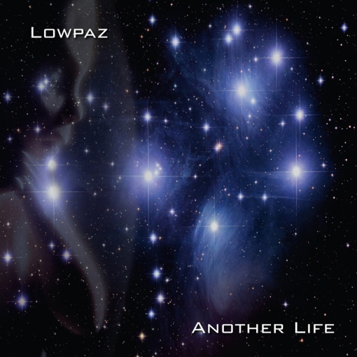 Lowpaz - Another Life 