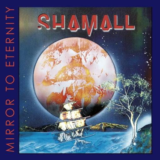 Shamall - Mirror to Eternity CD 